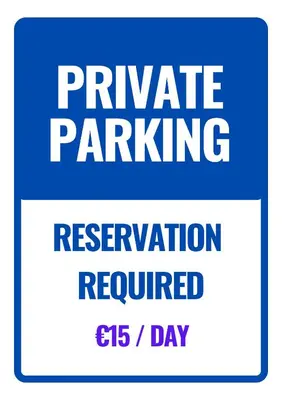 a sign with the words private parking reservation required at VB Porto City Apartment by Flat in Porto in Porto